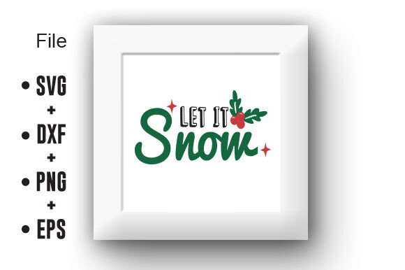 Download Let It Snow SVG - Snow svg Collection
