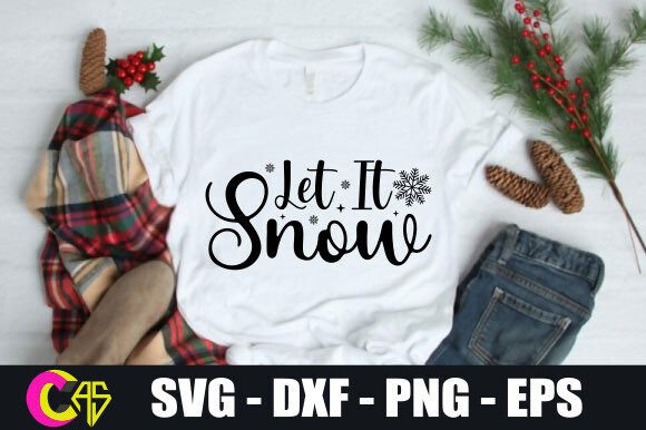 Download Let It Snow SVG - Snow svg Collection