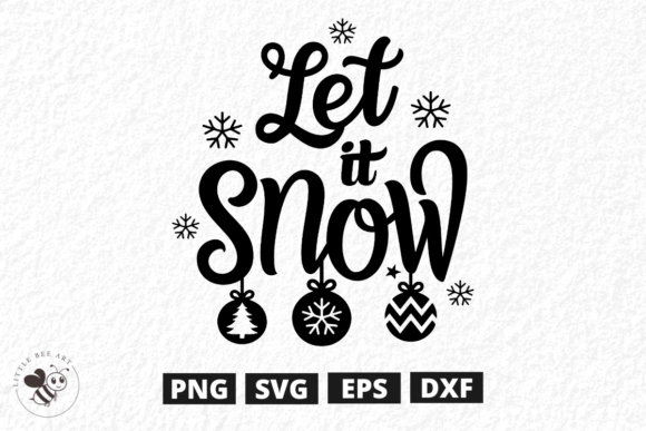 Download Let It Snow SVG - Snow svg Collection