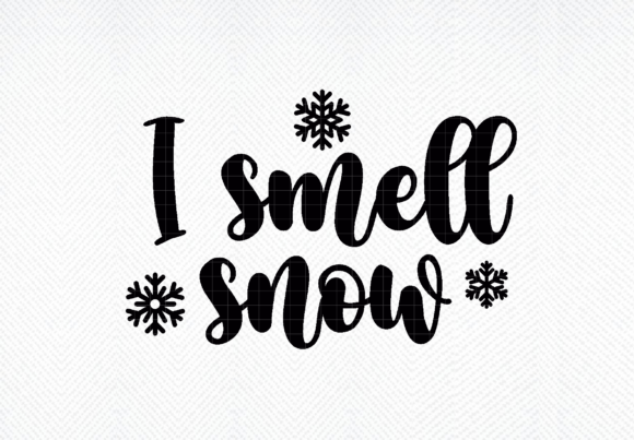 Download I Smell Snow Svg, Winter Shirt SVG - Snow svg Collection